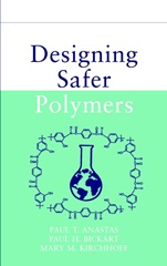 Designing Safer Polymers - ISBN 9780471397335
