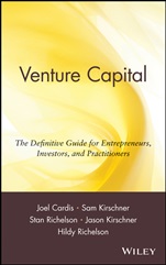Venture Capital: The Definitive Guide for Entrepreneurs, Investors, and Practitioners - ISBN 9780471398134