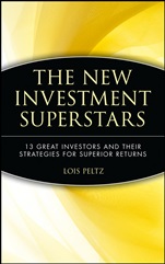 The New Investment Superstars: 13 Great Investors and Their Strategies for Superior Returns - ISBN 9780471403135