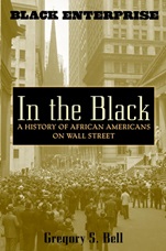 In the Black: A History of African Americans on Wall Street - ISBN 9780471403920