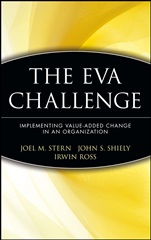 The EVA Challenge: Implementing Value–Added Change in an Organization - ISBN 9780471405559