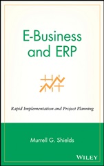 E–Business and ERP: Rapid Implementation and Project Planning - ISBN 9780471406778