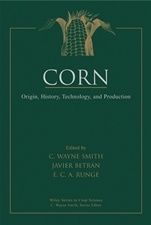 Corn: Origin, History, Technology, and Production - ISBN 9780471411840