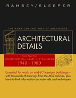 Architectural Details: Classic Pages from Architectural Graphic Standards 1940 – 1980 - ISBN 9780471412700