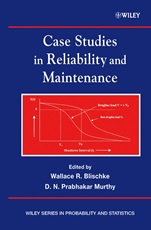 Case Studies in Reliability and Maintenance - ISBN 9780471413738