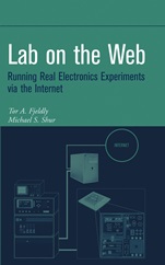 Lab on the Web: Running Real Electronics Experiments via the Internet - ISBN 9780471413752