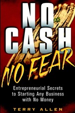 No Cash, No Fear: Entrepreneurial Secrets to Starting Any Business with No Money - ISBN 9780471415329