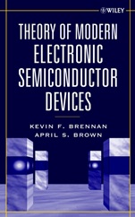Theory of Modern Electronic Semiconductor Devices - ISBN 9780471415411