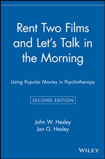 Rent Two Films and Lets Talk in the Morning: Using Popular Movies in Psychotherapy - ISBN 9780471416593