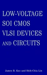 Low–Voltage SOI CMOS VLSI Devices and Circuits - ISBN 9780471417774