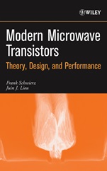 Modern Microwave Transistors: Theory, Design, and Performance - ISBN 9780471417781