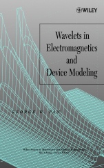 Wavelets in Electromagnetics and Device Modeling - ISBN 9780471419013