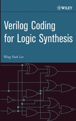 Verilog Coding for Logic Synthesis - ISBN 9780471429760