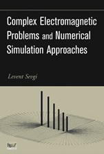 Complex Electromagnetic Problems and Numerical Simulation Approaches - ISBN 9780471430629