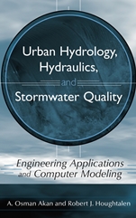 Urban Hydrology, Hydraulics, and Stormwater Quality: Engineering Applications and Computer Modeling - ISBN 9780471431589