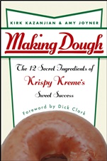 Making Dough: The 12 Secret Ingredients of Krispy Kremes Sweet Success - ISBN 9780471432098