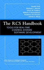 The RCS Handbook: Tools for Real–Time Control Systems Software Development - ISBN 9780471435655