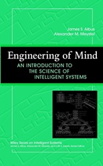 Engineering of Mind: An Introduction to the Science of Intelligent Systems - ISBN 9780471438540