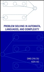 Problem Solving in Automata, Languages, and Complexity - ISBN 9780471439608