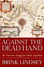 Against the Dead Hand: The Uncertain Struggle for Global Capitalism - ISBN 9780471442776