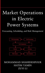 Market Operations in Electric Power Systems: Forecasting, Scheduling, and Risk Management - ISBN 9780471443377