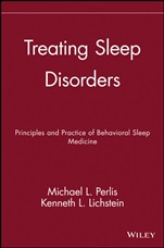 Treating Sleep Disorders: Principles and Practice of Behavioral Sleep Medicine - ISBN 9780471443438