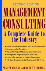 Management Consulting: A Complete Guide to the Industry - ISBN 9780471444015