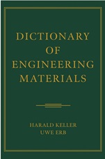 Dictionary of Engineering Materials - ISBN 9780471444367