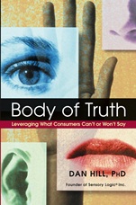 Body of Truth: Leveraging What Consumers Cant or Wont Say - ISBN 9780471444398