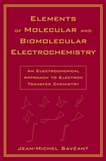 Elements of Molecular and Biomolecular Electrochemistry: An Electrochemical Approach to Electron Transfer Chemistry - ISBN 9780471445739