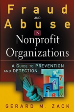 Fraud and Abuse in Nonprofit Organizations: A Guide to Prevention and Detection - ISBN 9780471446156