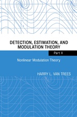 Detection, Estimation, and Modulation Theory, Part II: Nonlinear Modulation Theory - ISBN 9780471446781