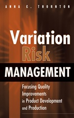 Variation Risk Management: Focusing Quality Improvements in Product Development and Production - ISBN 9780471446798