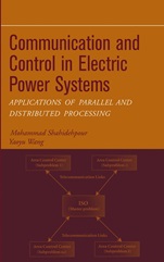 Communication and Control in Electric Power Systems: Applications of Parallel and Distributed Processing - ISBN 9780471453253