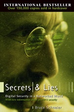 Secrets and Lies: Digital Security in a Networked World - ISBN 9780471453802