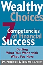 Wealthy Choices: The Seven Competencies of Financial Success - ISBN 9780471453963