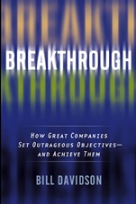 Breakthrough: How Great Companies Set Outrageous Objectives and Achieve Them - ISBN 9780471454403