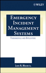 Emergency Incident Management Systems: Fundamentals and Applications - ISBN 9780471455646