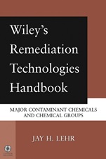 Wileys Remediation Technologies Handbook: Major Contaminant Chemicals and Chemical Groups - ISBN 9780471455998
