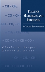 Plastics Materials and Processes: A Concise Encyclopedia - ISBN 9780471456032