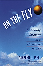 On the Fly: Executing Strategy in a Changing World - ISBN 9780471464846
