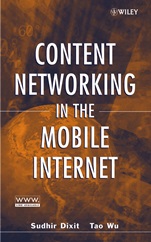 Content Networking in the Mobile Internet - ISBN 9780471466185