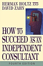 How to Succeed as an Independent Consultant - ISBN 9780471469100