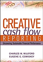 Creative Cash Flow Reporting: Uncovering Sustainable Financial Performance - ISBN 9780471469186