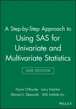 A Step–by–Step Approach to Using SAS for Univariate and Multivariate Statistics - ISBN 9780471469445