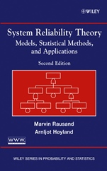 System Reliability Theory: Models, Statistical Methods, and Applications - ISBN 9780471471332