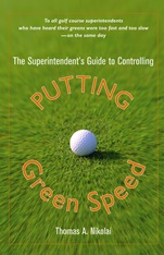 The Superintendents Guide to Controlling Putting Green Speed - ISBN 9780471472728