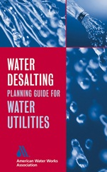Water Desalting Planning Guide for Water Utilities - ISBN 9780471472858