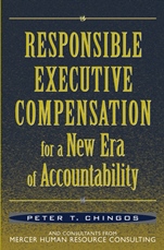 Responsible Executive Compensation for a New Era of Accountability - ISBN 9780471474319