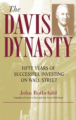 The Davis Dynasty: Fifty Years of Successful Investing on Wall Street - ISBN 9780471474418